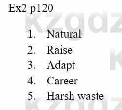 Английский язык Excel for Kazakhstan (Grade 8) Student's book Вирджиниия Эванс 8 класс 2019 Упражнение Ex 2