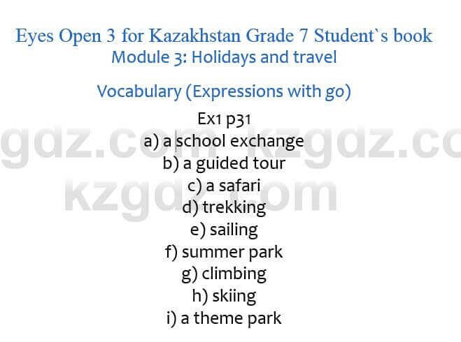 Английский язык (Eyes Open 3 for Kazakhstan Grade 7 Student`s book) Ben Goldstein 7 класс 2017 Упражнение Ex1 p.31