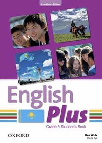 ДүТ Дайын үй жұмыстары Английский язык (English Plus. Grade 5. Student books) Ben Wetz 5 класс 2019