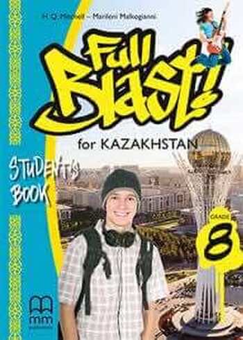 ДүТ Дайын үй жұмыстары Английский язык (Full Blast for Kazakhstan (Grade 8), Students Book) Mitchel H.Q. 8 класс 2018